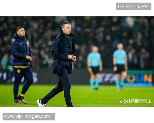 范佩西透露裁判中场道歉称上半场进球不该被判无效