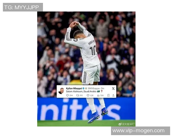 皇马仍存希望姆巴佩参加西超杯但需奇迹般转机